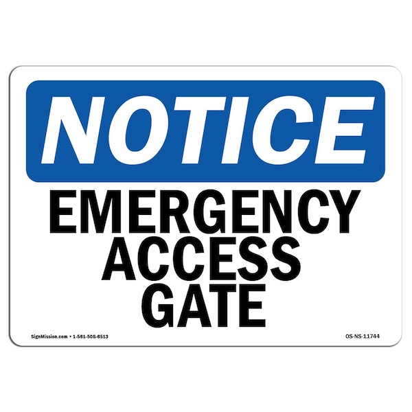 Safety Sign, OSHA Notice, 3.5" Height, 5" Width, Emergency Access Gate Sign, Landscape, 10PK